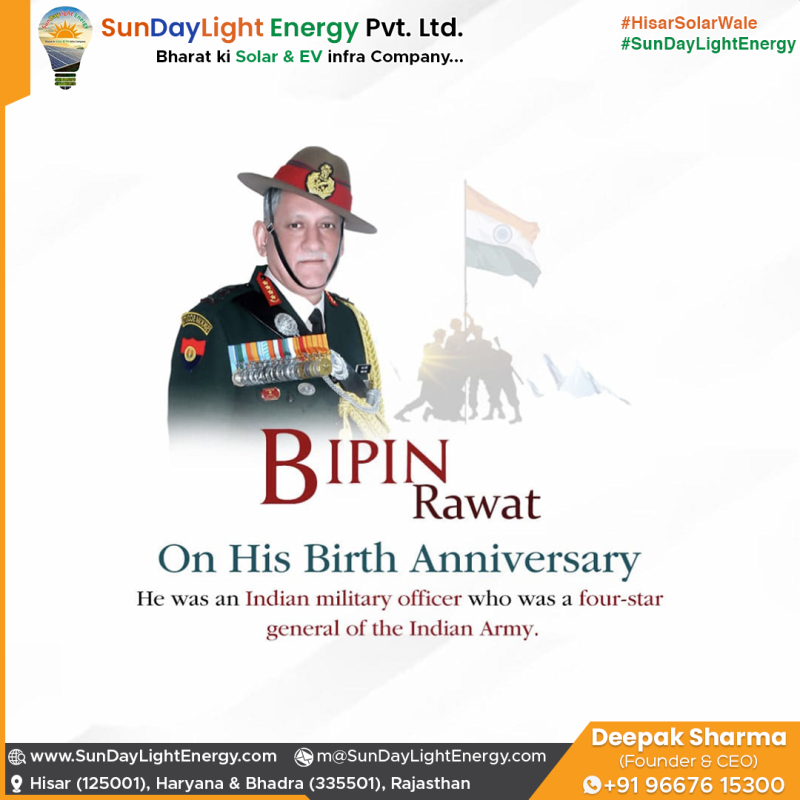 Remembering General Bipin Rawat with an inspiration to Strengthen Our Nation through Adopting Solar Energy